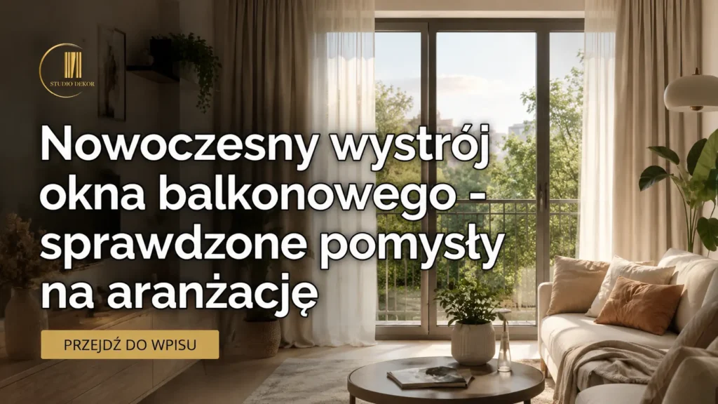 wystrój okna balkonowego