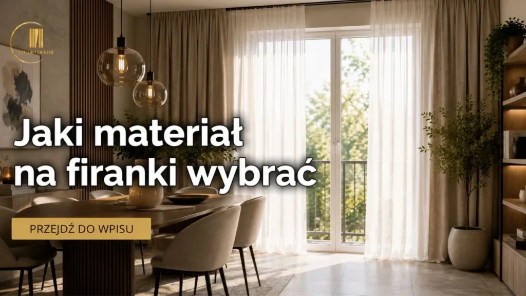 jaki materiał na firanki