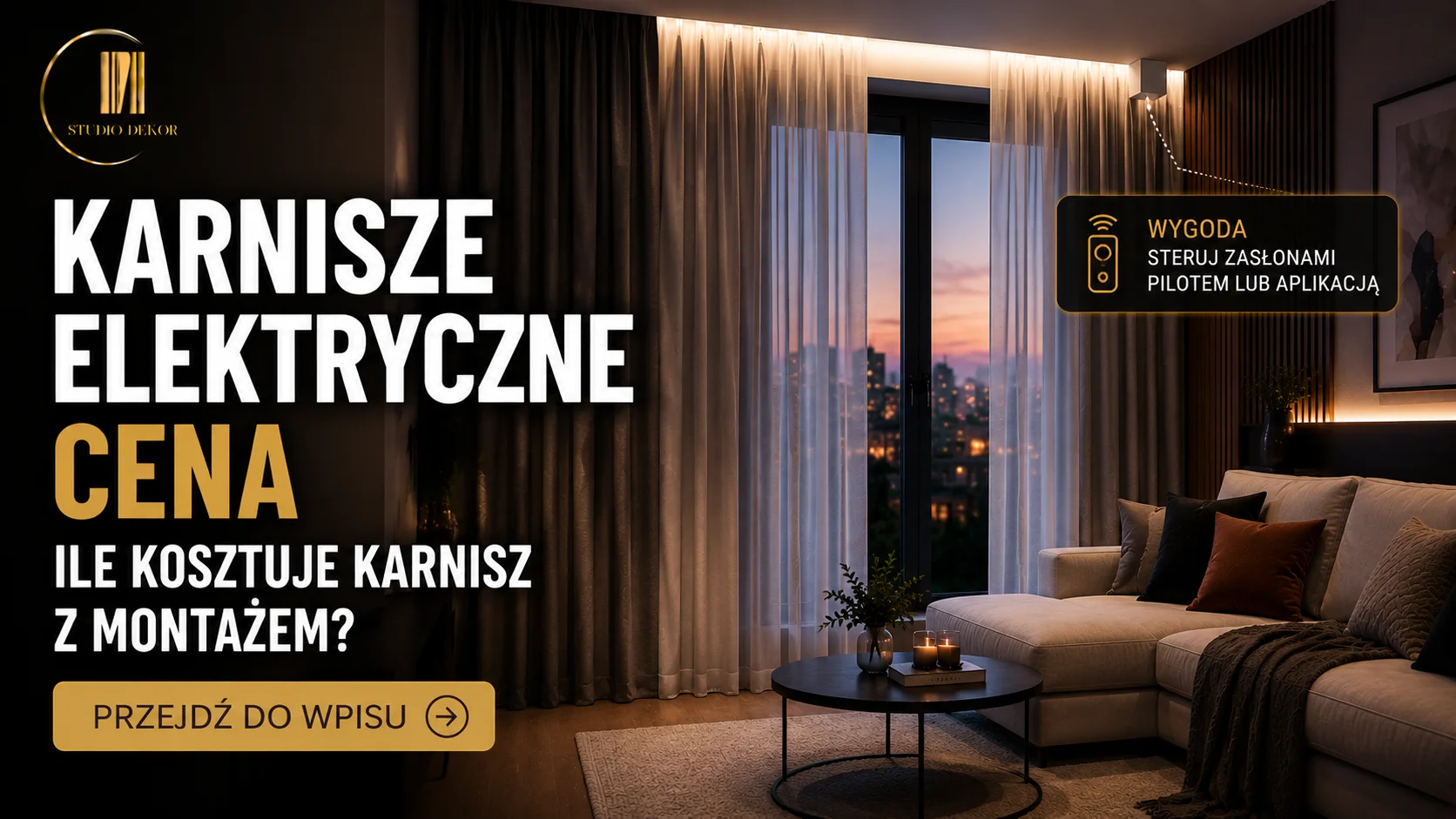 Karnisze elektryczne cena. Ile kosztuje karnisz z montażem
